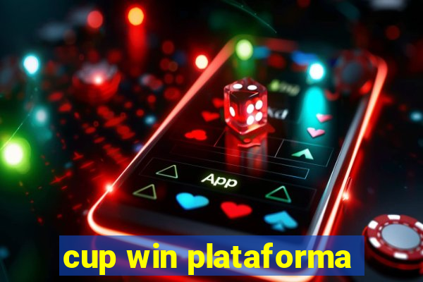 cup win plataforma